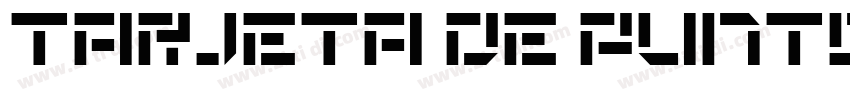 Tarjeta de Puntos字体转换